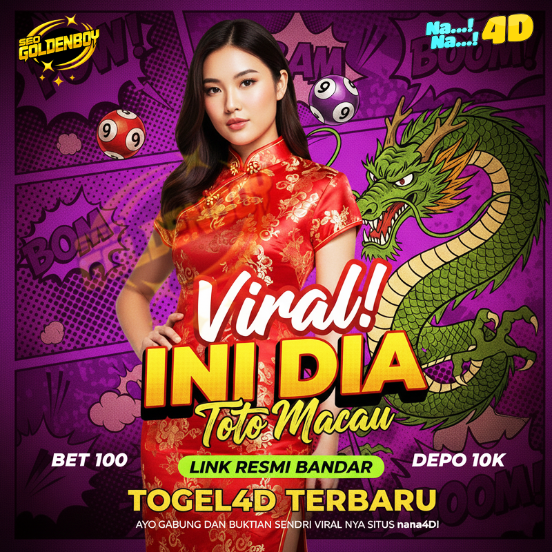 NANA4D: Situs Togel Resmi dan Bandar Toto Macau 4D Terpercaya 2026